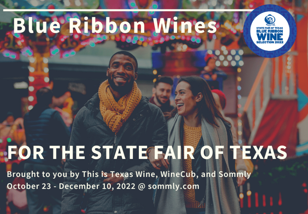 The State Fair of Texas Blue Ribbon Wines